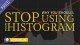 Stop Using Your Histogram (Camera Lesson 29)