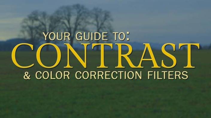 Guide To Contrast and Color Correction Filters