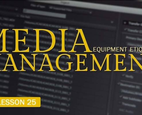 Media Management Etiquette (Camera Lesson 25)