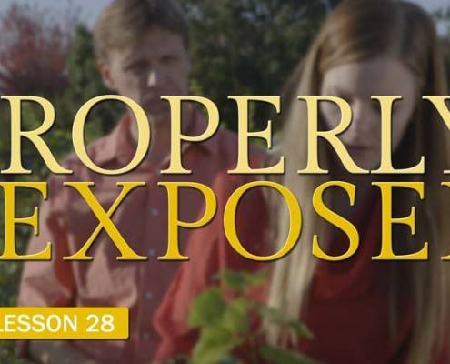 Properly Exposed (Camera Lesson 28)